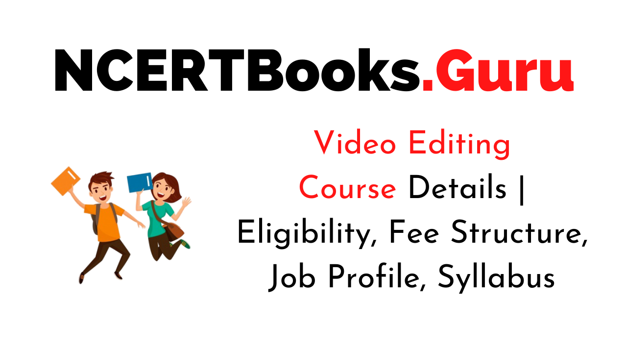 Video Editing Course Details