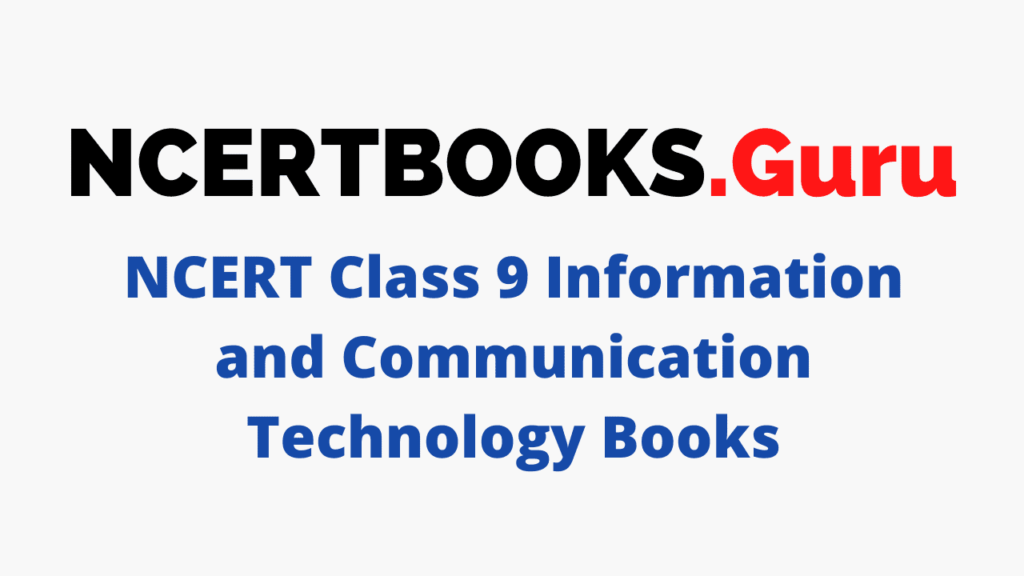 NCERT Class 9 Information and Communication Technology Books