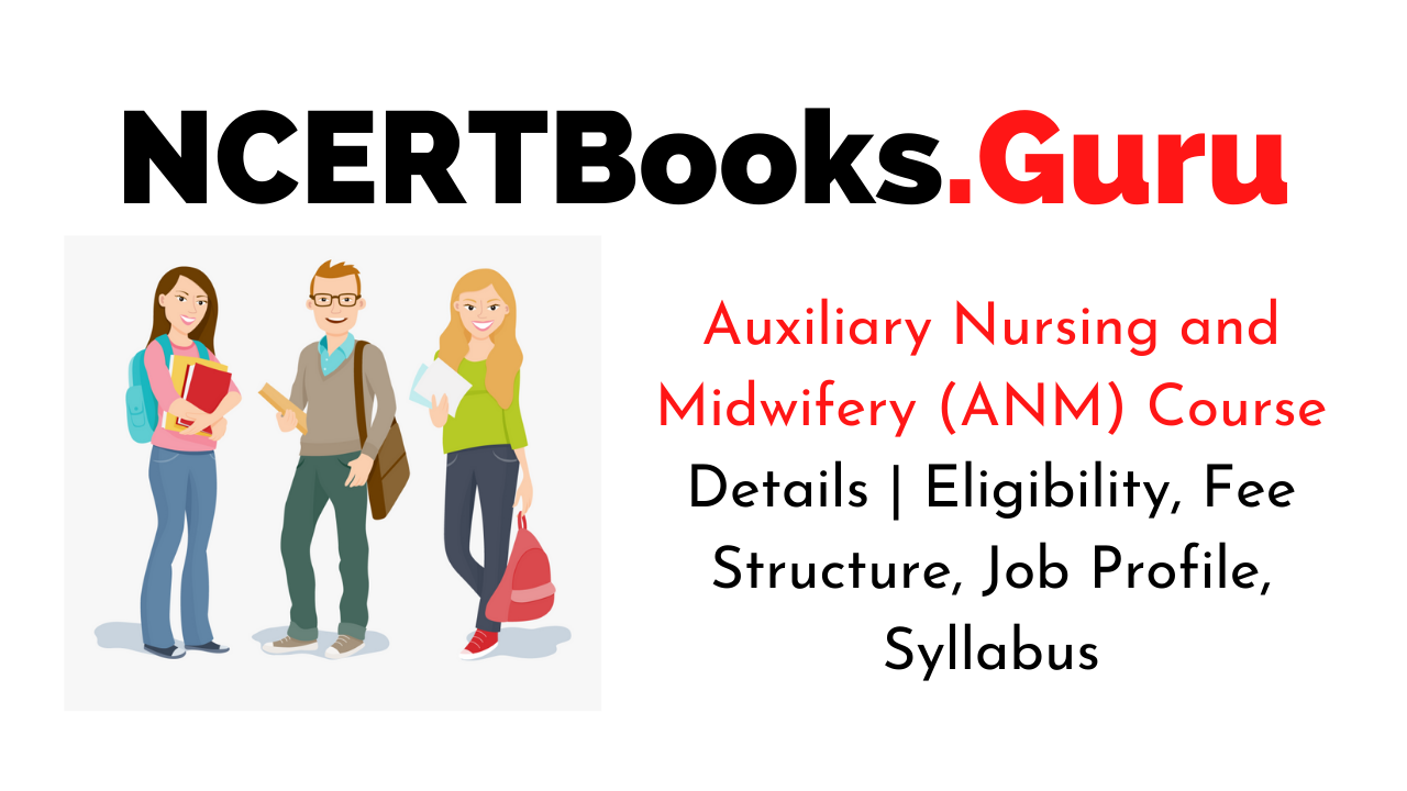 Auxiliary Nursing and Midwifery (ANM) Course