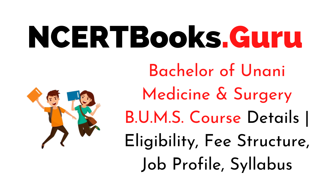 Bachelor of Unani Medicine & Surgery B.U.M.S. Course