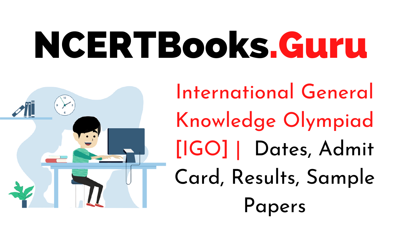 International General Knowledge Olympiad [IGO]