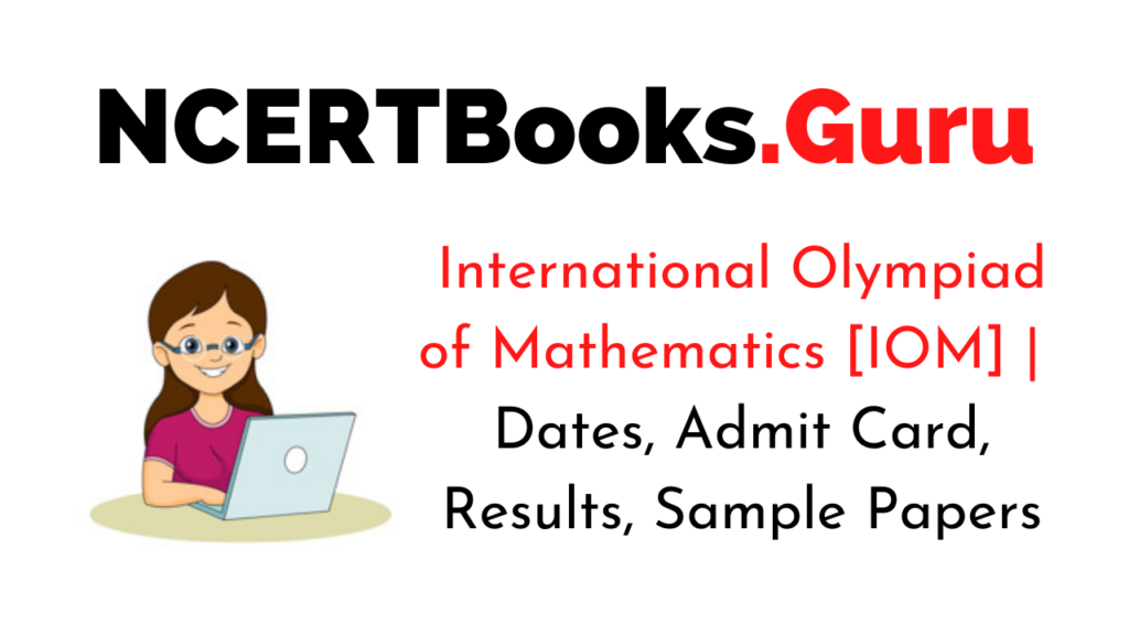International Olympiad of Mathematics [iOM]