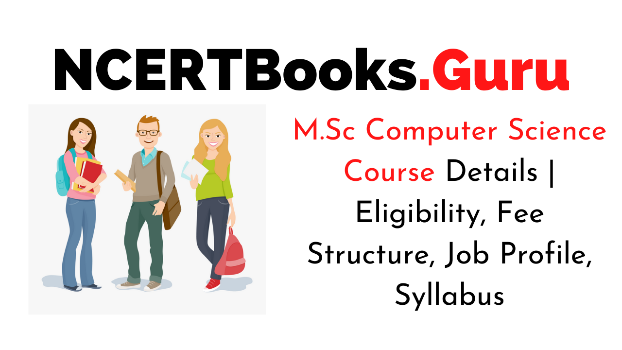 M.Sc Computer Science Course Details