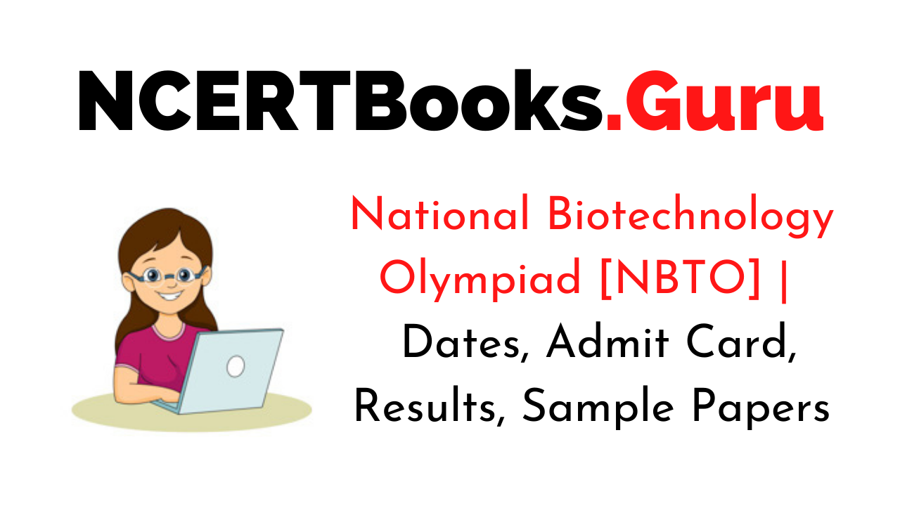National Biotechnology Olympiad [NBTO]