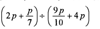 Selina Concise Mathematics Class 7 ICSE Solutions Chapter 11 Fundamental Concepts (Including Fundamental Operations) Ex 11E Q24