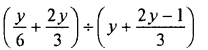 Selina Concise Mathematics Class 7 ICSE Solutions Chapter 11 Fundamental Concepts (Including Fundamental Operations) Ex 11E Q26