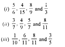 Selina Concise Mathematics Class 7 ICSE Solutions Chapter 3 Fractions (Including Problems) Ex 3B Q5