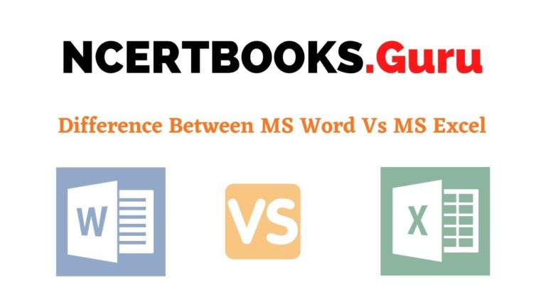 Difference Between MS Word and MS Excel - NCERT Books