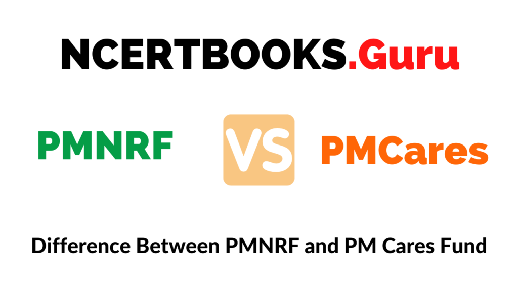 Difference Between PMNRF and PM Cares Fund