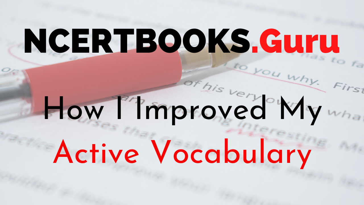 How I Improved My Active Vocabulary