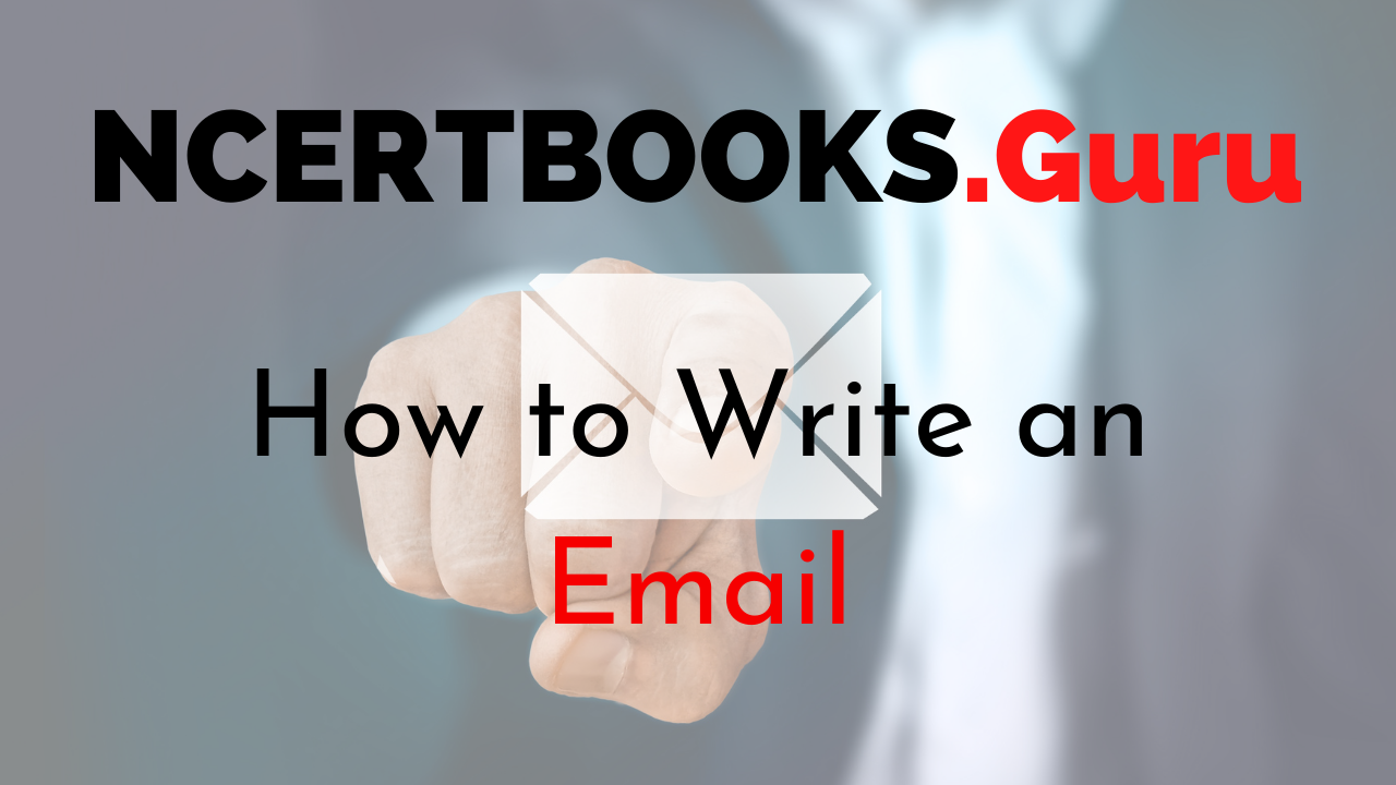 How To Write an Email