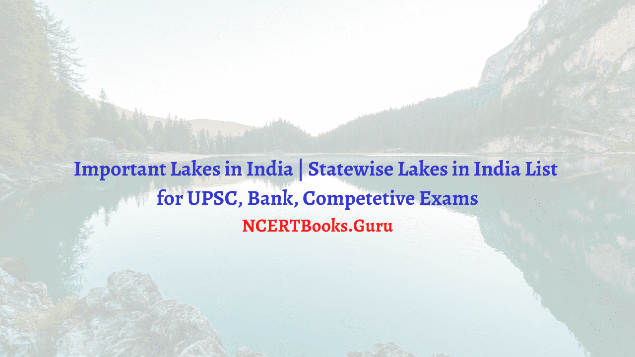 Important Lakes in India