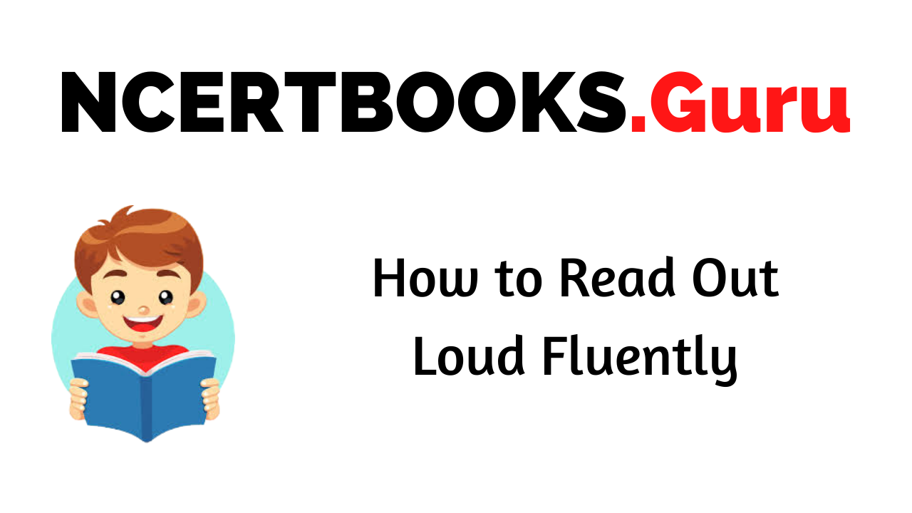 Read Out Loud to Improve Fluency