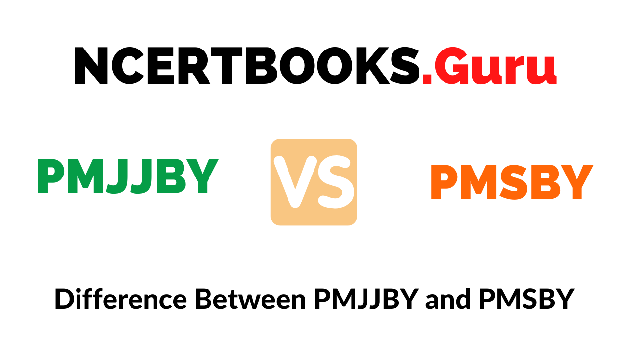 What is the Difference Between PMJJBY and PMSBY