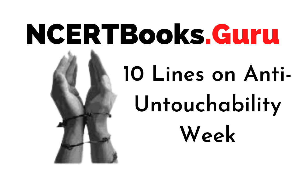 10 Lines on Anti-Untouchability Week