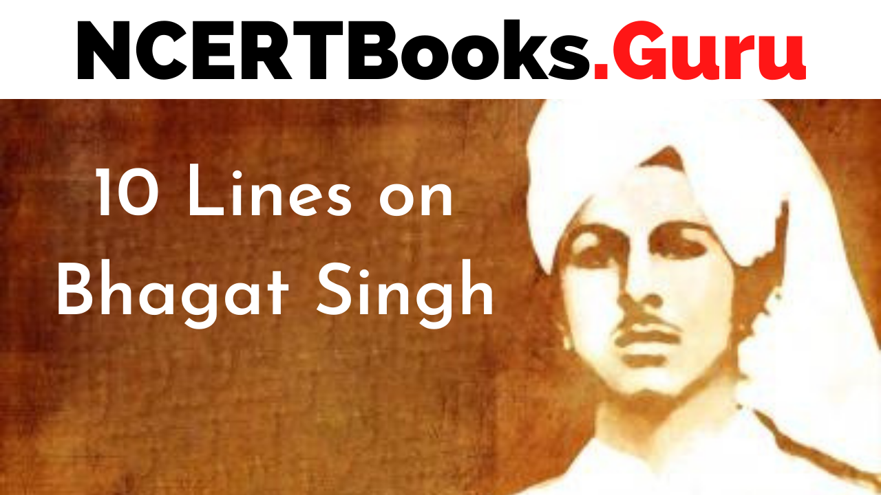 10 Lines on Bhagat Singh