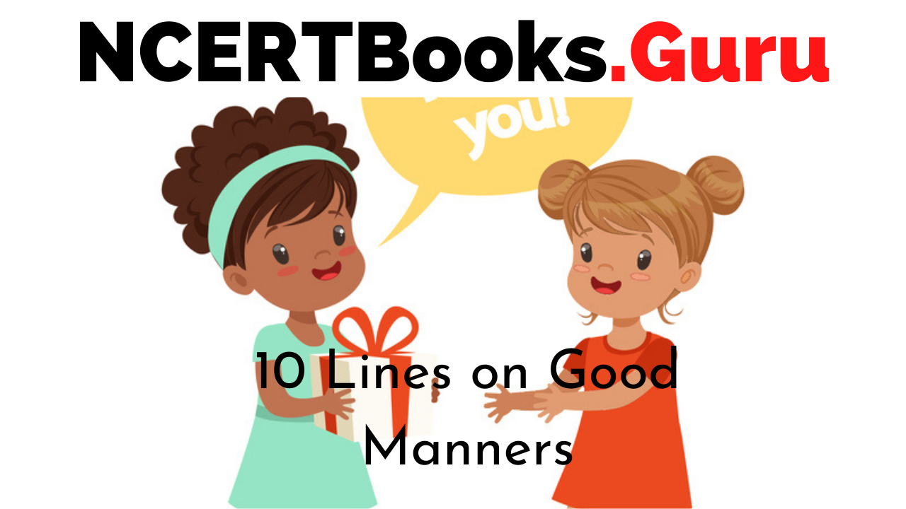 10 Lines on Good Manners