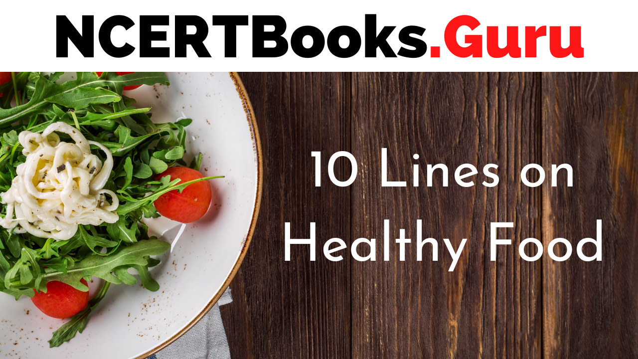 10 Lines on Healthy Food