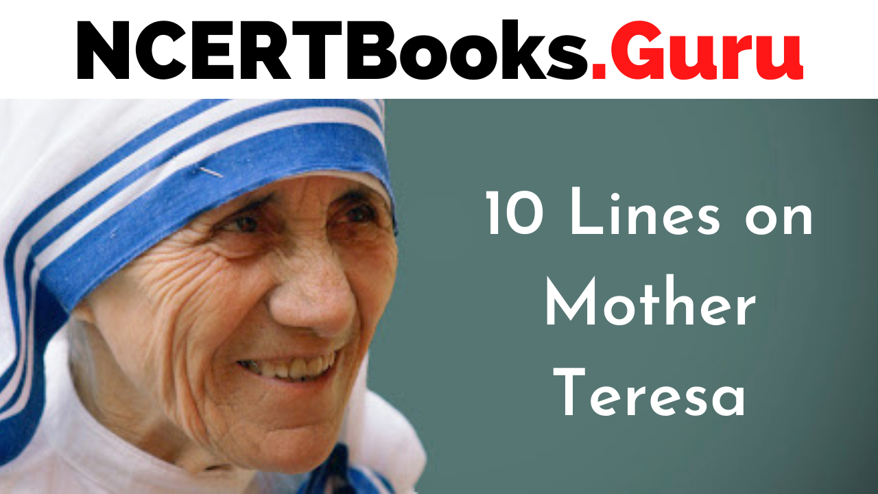 10 Lines on Mother Teresa