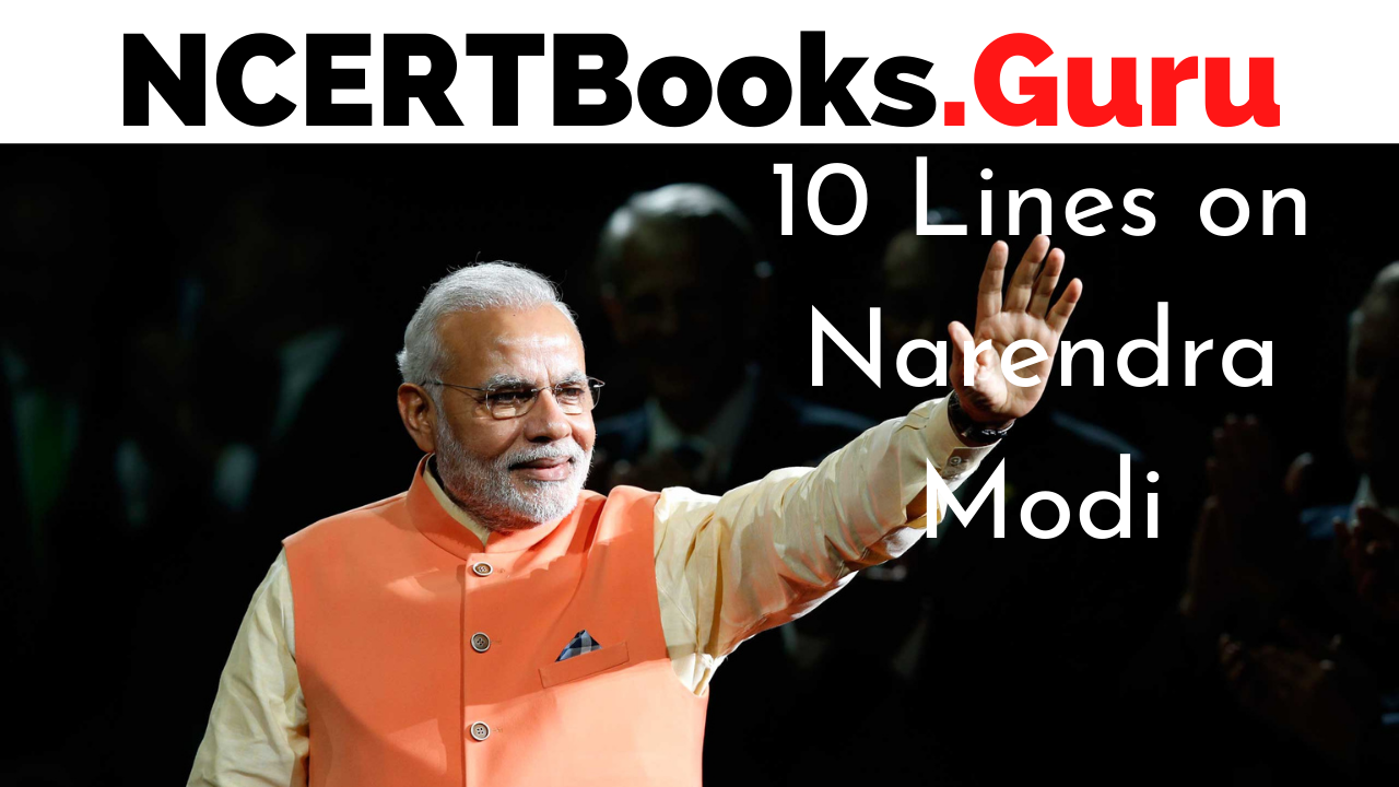 10 Lines on Narendra Modi