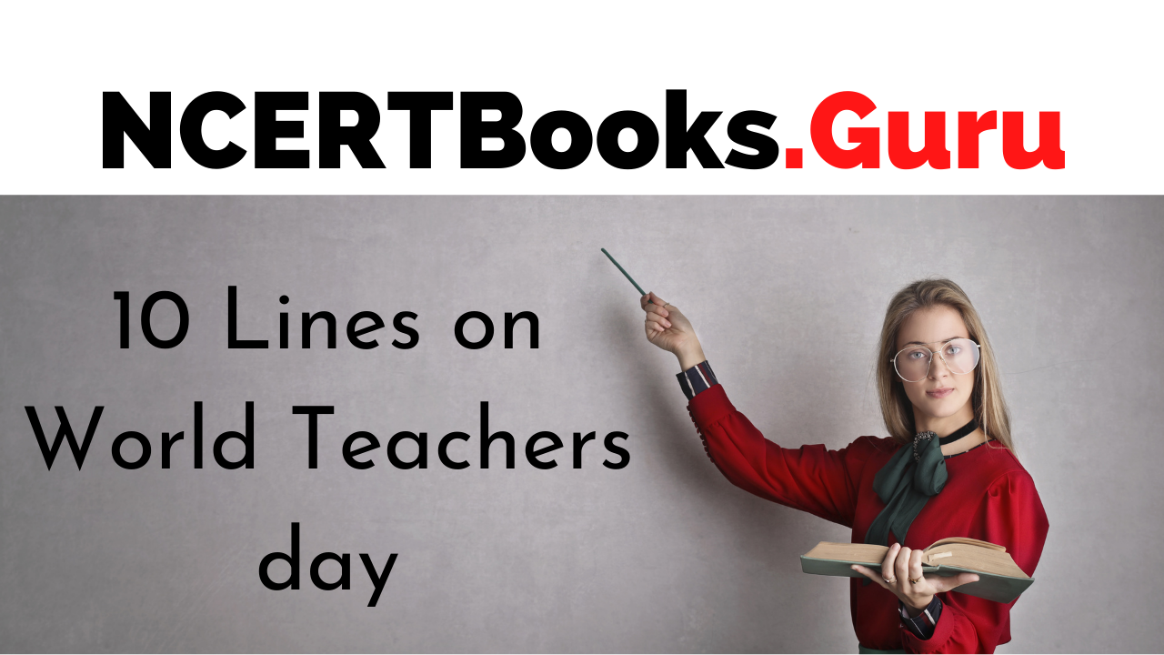 10 Lines on World Teachers day