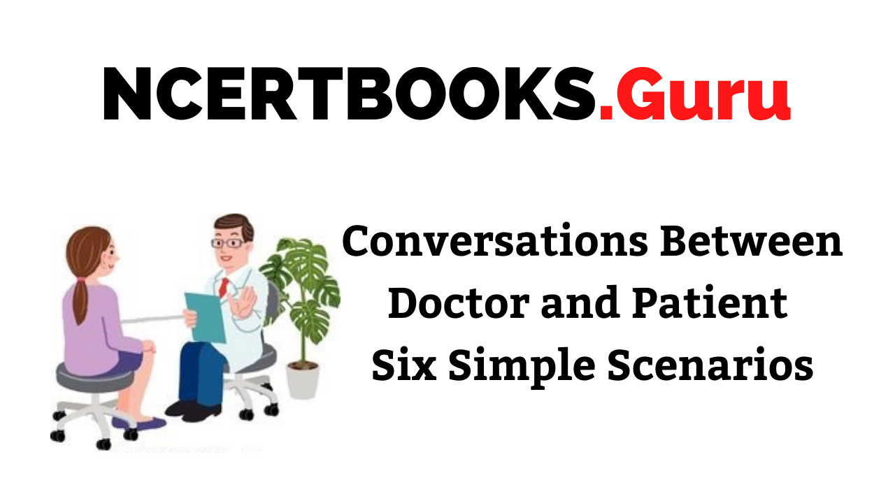 Conversations Between Doctor and Patient