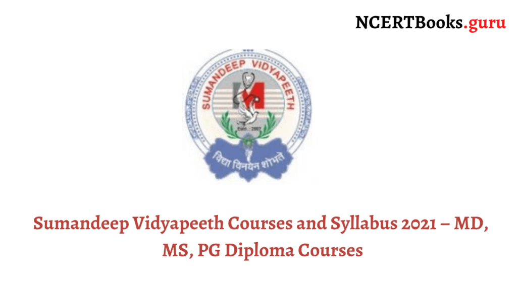 Sumandeep Vidyapeeth Courses