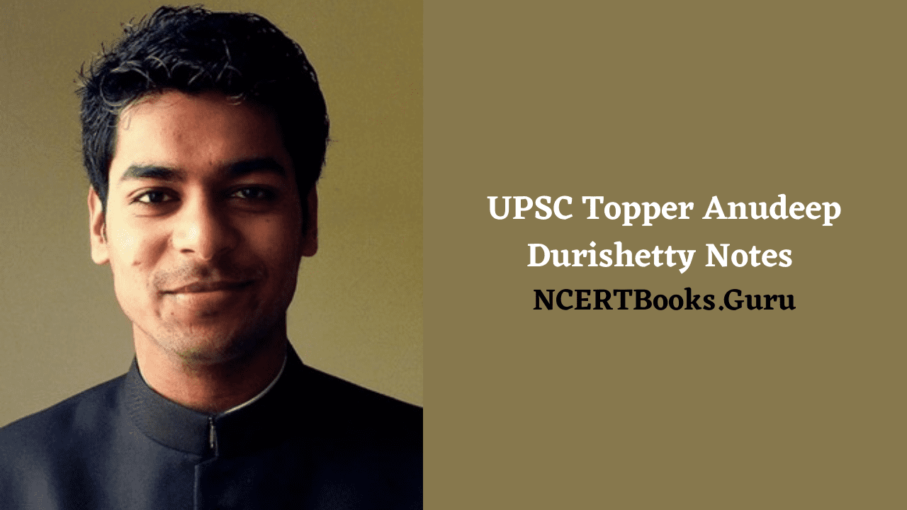 UPSC Topper Anudeep Durishetty Notes