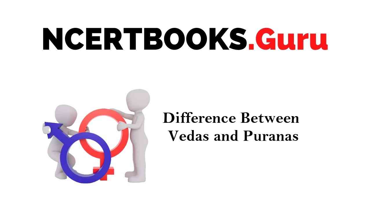 Difference between Vedas and Puranas