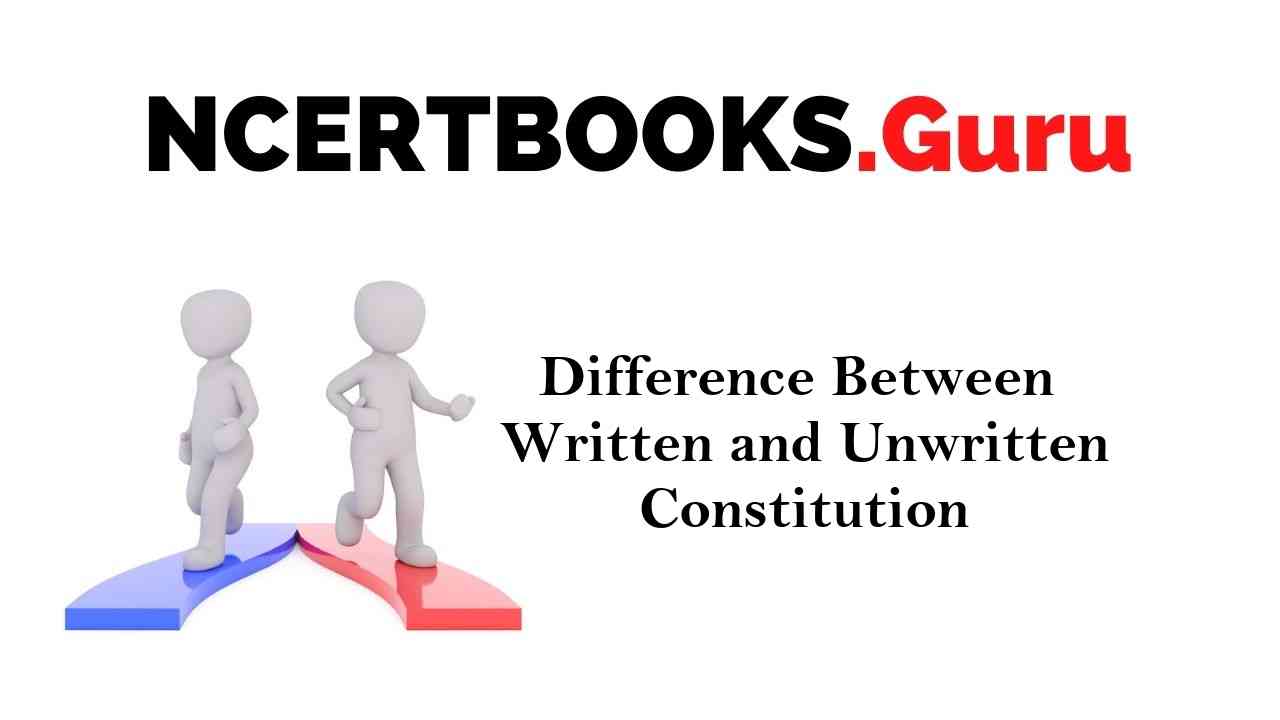 Difference Between Written and Unwritten Constitution