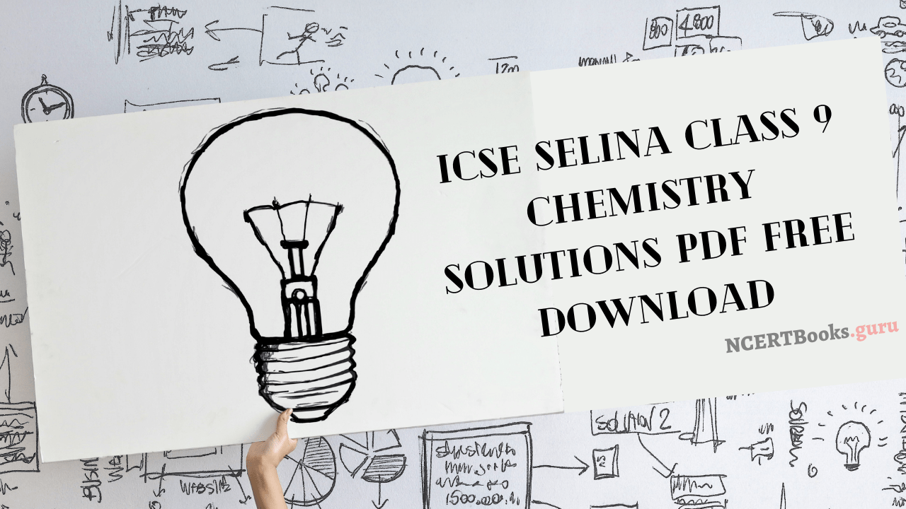 icse Selina class 9th chemistry solutions pdf