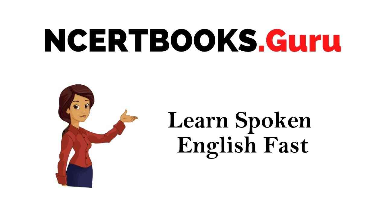 Learn Spoken English Fast