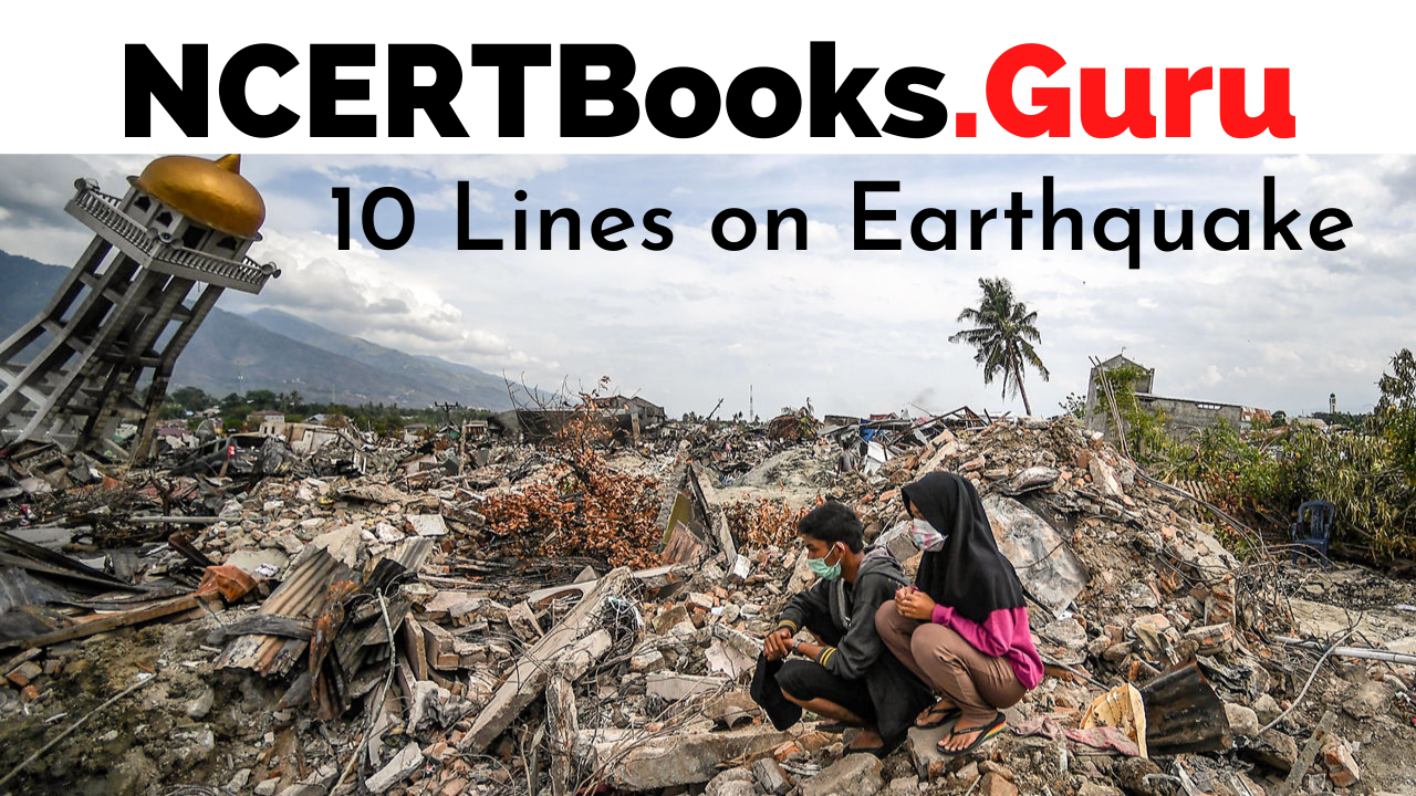 10 Lines on Earthquake