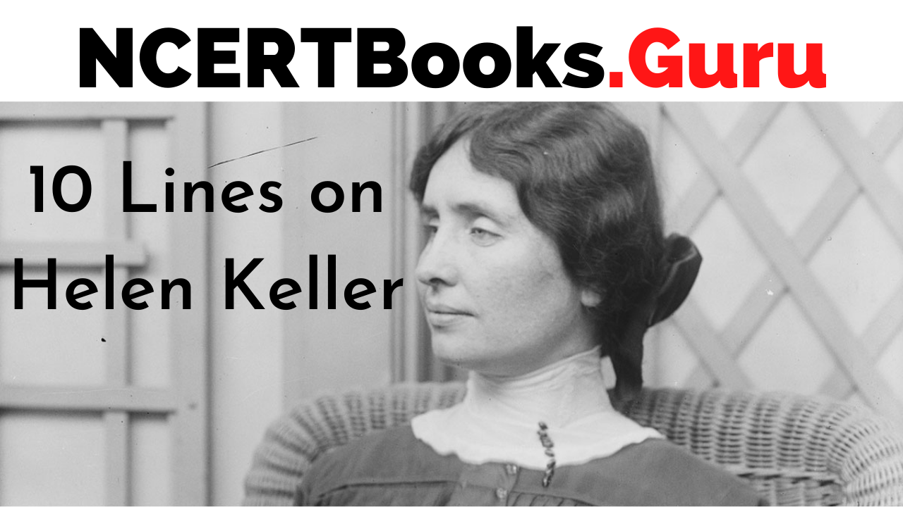 10 Lines on Helen Keller