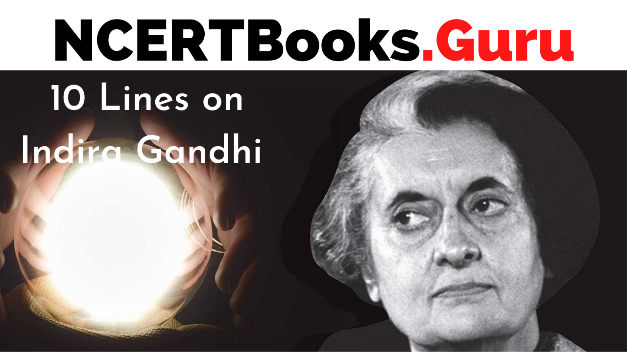 10 Lines on Indira Gandhi