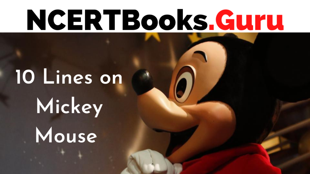 10 Lines on Mickey Mouse for Students and Children in English NCERT Books