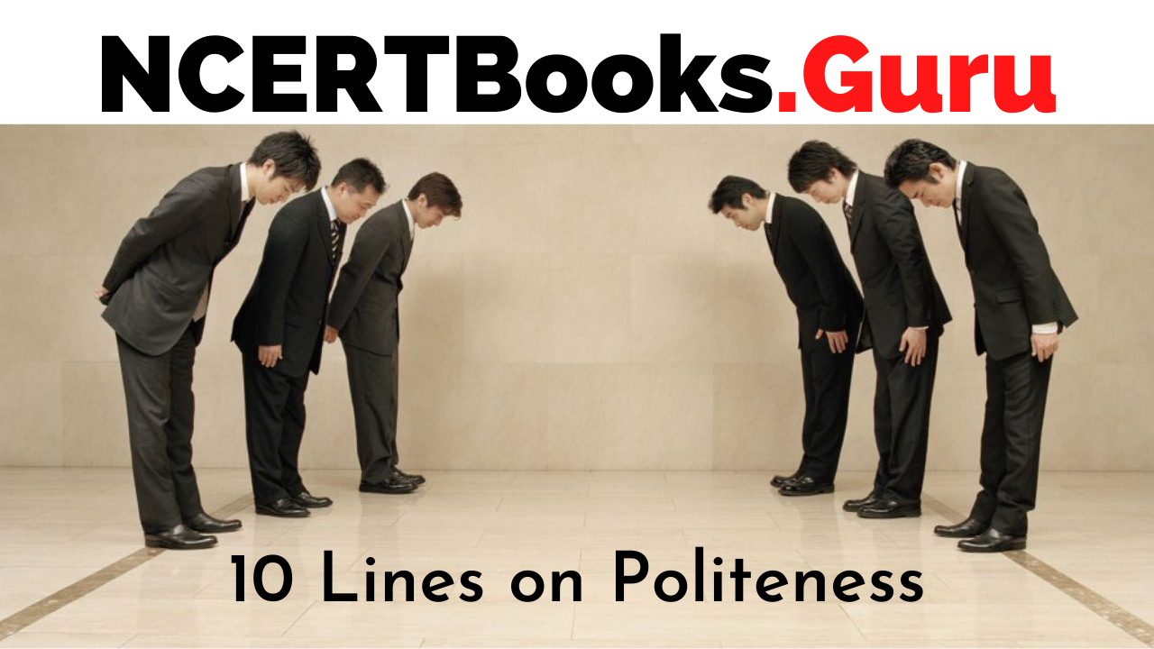 10 Lines on Politeness