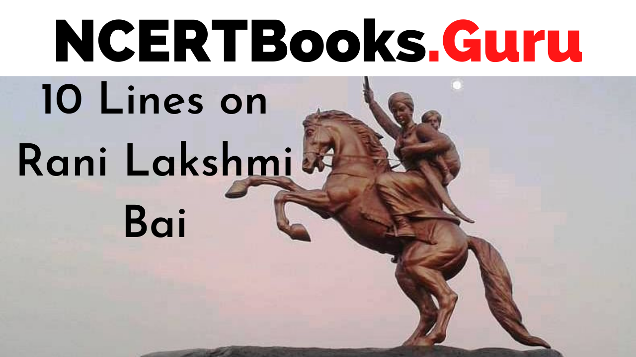 10 Lines on Rani Lakshmi Bai