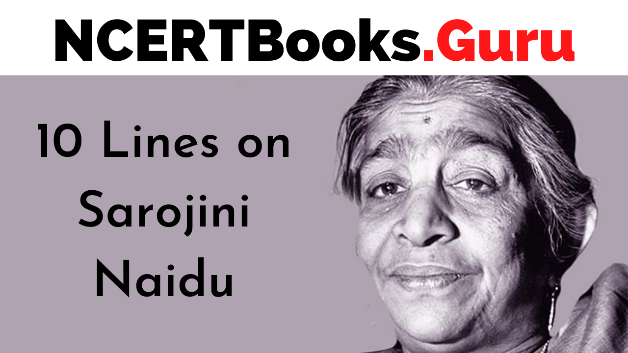 10 Lines on Sarojini Naidu for Students and Children in English ...