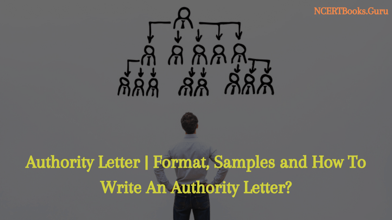 Authority Letter Format, Samples, Tips on How To Write An Authority Letter