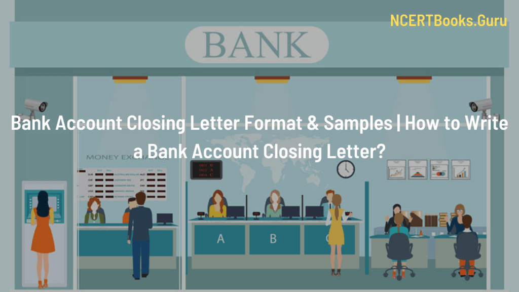 bank account closing letter format, template and samples