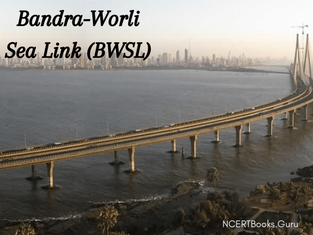 Bandra-Worli Sea Link (BWSL) Bridge