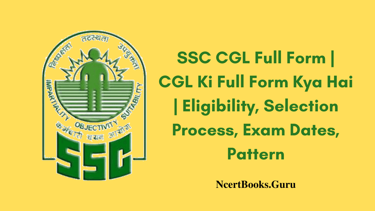 CGL Full Form in English & Hindi
