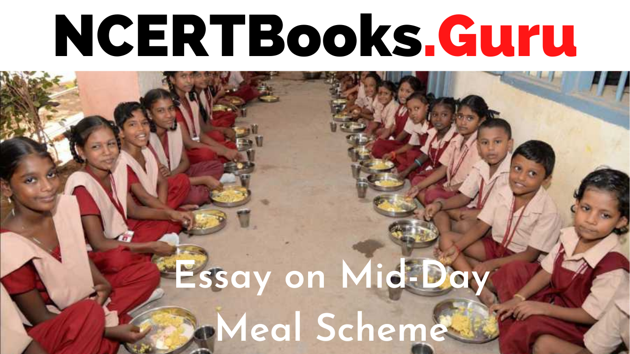 Essay on Mid-Day Meal Scheme