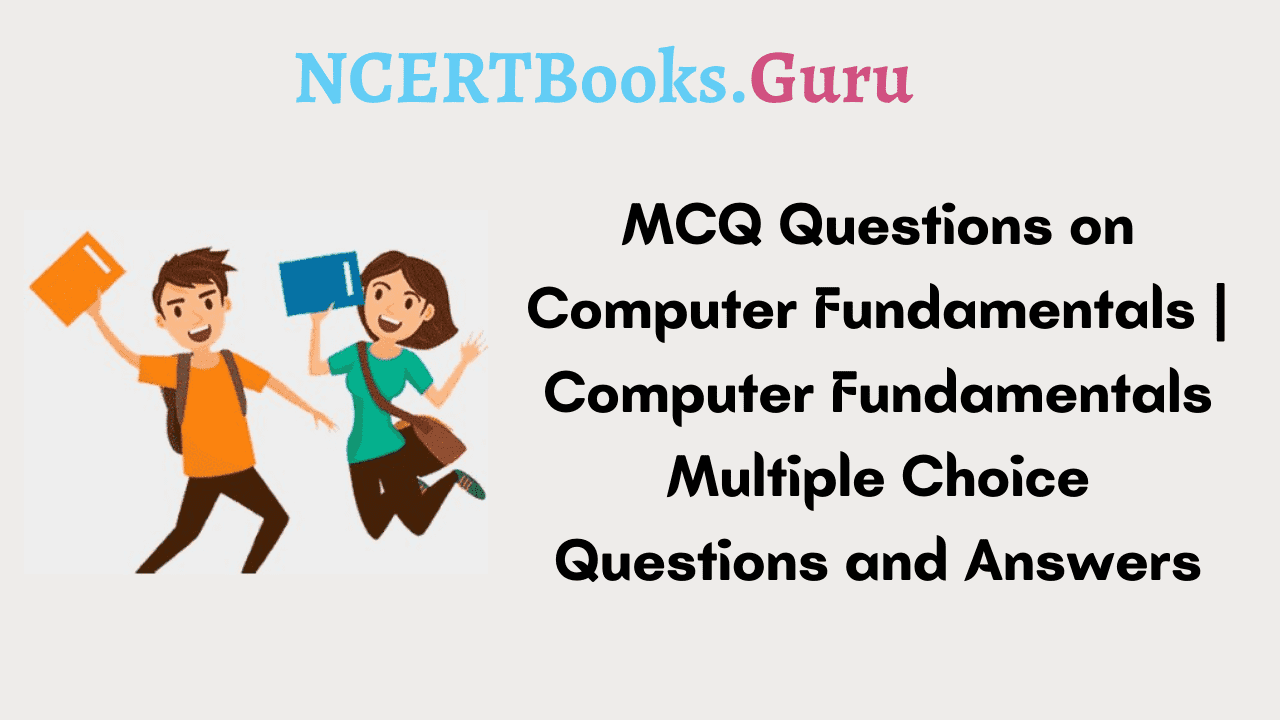 Mcq Questions On Computer Fundamentals Online Quiz