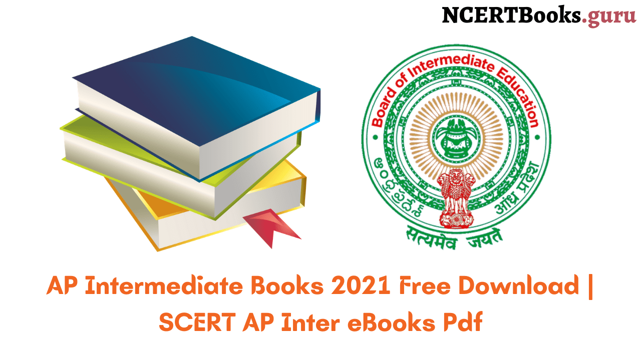 Ap Intermediate Books 2021 Free Download Scert Ap Inter Ebooks Pdf