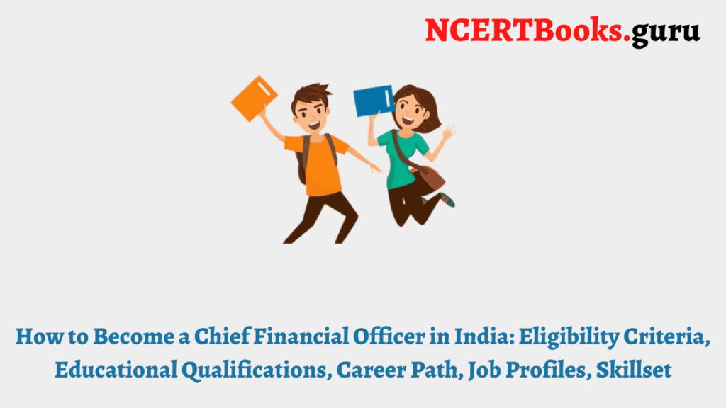 How to Become a Chief Financial Officer in India