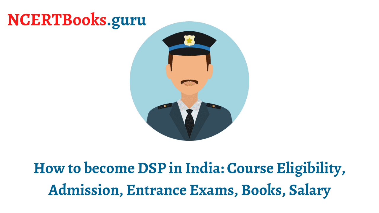 How to become DSP in India
