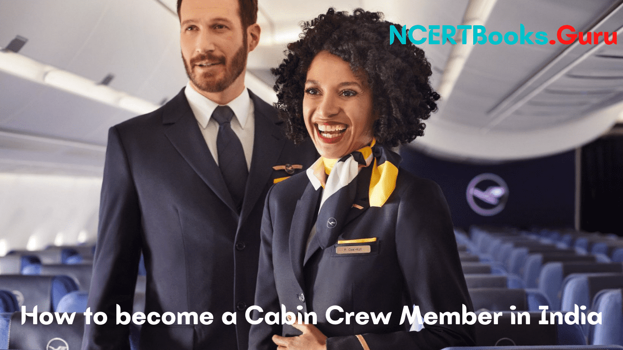 How to become a Cabin Crew Member in India