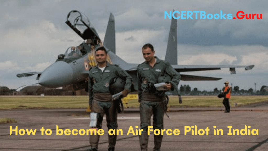 how-to-become-an-air-force-pilot-in-india-course-skills-eligibility-criteria